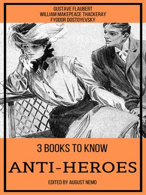 cover image of 3 books to know Anti-heroes